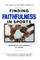 Finding Faithfulness In Sports