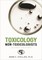 Toxicology for Non-Toxicologists, Second Edition
