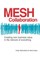 Mesh Collaboration