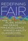 Redefining Fair