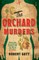 The Orchard Murders