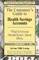 The Consumer's Guide to Health Savings Accounts