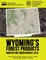 Wyoming's Forest Products Industry and Timber Harvest, 2010