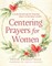 Centering Prayers for Women