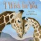 I Wish for You