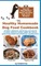 The Healthy Homemade Dog Food Cookbook