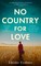 No Country for Love