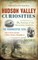 Hudson Valley Curiosities