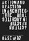 Oase 97: Action and Reaction