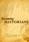 Becoming Historians