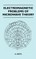 Electromagnetic Problems Of Microwave Theory