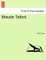 Maude Talbot.