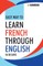 Easy Way to Learn French Through English in 30 Days