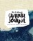 The 5 Minute Gratitude Journal