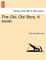 The Old, Old Story. a Novel.