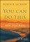You Can Do This