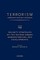 Terrorism: Commentary on Security Documents Volume 142
