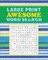 Large Print Awesome Word Search