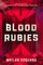 Blood Rubies