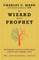The Wizard and the Prophet
