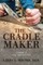 The Cradle Maker