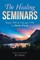 The Healing Seminars