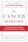 The Cancer Revolution