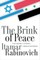 The Brink of Peace