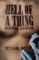 Hell of a Thing, Sixteen Stories