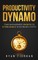 Productivity Dynamo