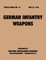German Infantry Weapons (Special Series, no. 14)