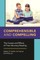 Comprehensible and Compelling