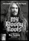 My Bloody Roots
