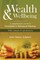 Wealth & Wellbeing - A Comprehensive Guide to Investments & Retirement Planning