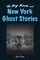 The Big Book of New York Ghost Stories