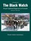 The History of the Black Watch (Royal Highland Regiment) of Canada