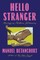 Hello Stranger