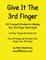 Give It The 3rd Finger
