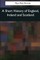 A Short History of England, Ireland and Scotland