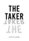 The Taker