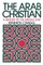 The Arab Christian