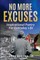 No More Excuses