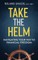 Take the Helm