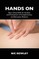 Hands on
