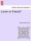 Lover or Friend?