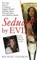 Seduced by Evil