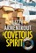 A Covetous Spirit