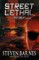 Streetlethal