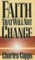 Faith That Will Not Change