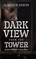 A Dark View From The Tower